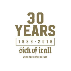 Виниловая пластинка Sick Of It All - When The Smoke Clears
