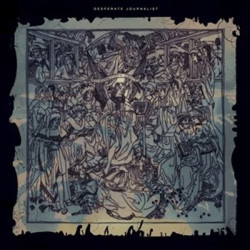 Виниловая пластинка Desperate Journalist - Gilding The Lily (LP)