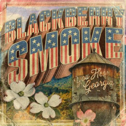 Виниловая пластинка Blackberry Smoke - You Hear Georgia (2021, этчинг)