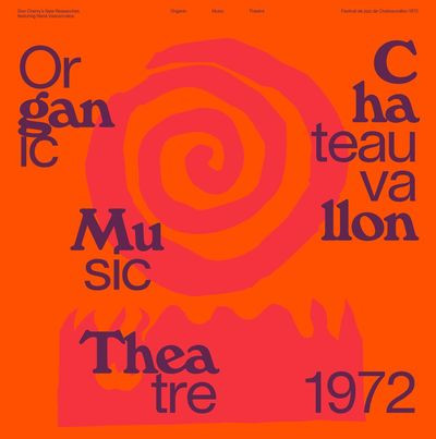 Виниловая пластинка Don Cherry'S New Researches Featuring Naná Vasconc - Organic Music Theatre: Festival De Jazz De Cha