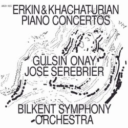 Виниловая пластинка Onay/Bilkent So/Serebrier - Piano Concertos