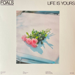 Виниловая пластинка Foals - Life Is Yours (LP) Blue