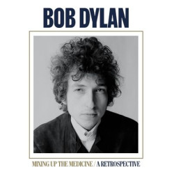 Виниловая пластинка Dylan, Bob - Mixing Up The Medicine / A Retrospective