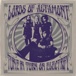 Виниловая пластинка The Lords Of Altamont - Tune In, Turn On, Electrify! (Coloured Vinyl)