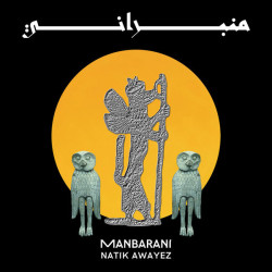 Виниловая пластинка Natik Awayez - Manbarani