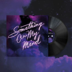 Виниловая пластинка Purple Disco Machine, Duke Dumont, Nothing But Thieves - Something On My Mind