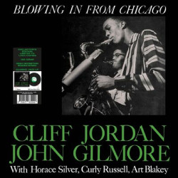 Виниловая пластинка Cliff Jordan &amp; John Gilmore - Blowing In From Chicago