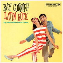 Виниловая пластинка Ray Conniff and His Orchestra &amp; Chorus - Latin Rock