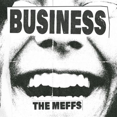 The Meffs - Business (LP)