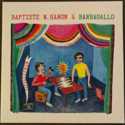 Виниловая пластинка Baptiste W. Hamon &amp; Barbagallo - Barbaghamon