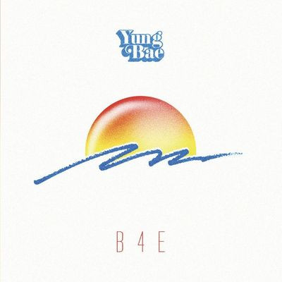 Виниловая пластинка Yung Bae - B4E