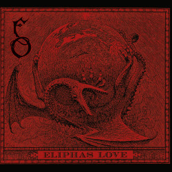 Виниловая пластинка Funeral Oration - Eliphas Love