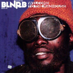 Виниловая пластинка Various Artists - Blnrb Welcome To The Madhouse