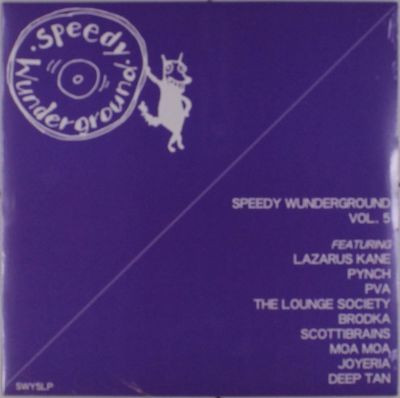 Виниловая пластинка Various Artists - Speedy Wunderground - Vol. 5