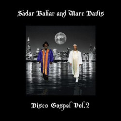 Виниловая пластинка Sadar Bahar &amp; Marc Davis - Disco Gospel Vol.2