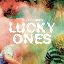 Виниловая пластинка Crookes The - Lucky Ones