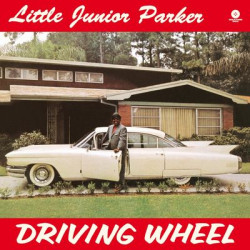 Виниловая пластинка Little Junior Parker - Driving Wheel