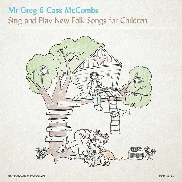 Виниловая пластинка Mr. Greg and Cass McCombs - Mr. Greg & Cass McCombs Sing and Play New Folk Songs for Children