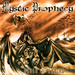 Виниловая пластинка Mystic Prophecy - Never Ending (Gold Vinyl)