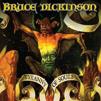 Виниловая пластинка Bruce Dickinson - Tyranny of Souls