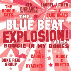 Виниловая пластинка Various - Blue Beat Explosion Boogie In