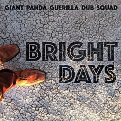 Виниловая пластинка Giant Panda Guerilla Dub Squad - Bright Days