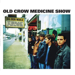 Виниловая пластинка Old Crow Medicine Show - Big Iron World