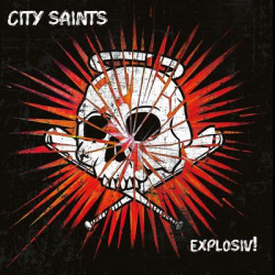 Виниловая пластинка City Saints - Explosiv!