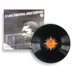 Виниловая пластинка John Coltrane - A Love Supreme: Mono Edition