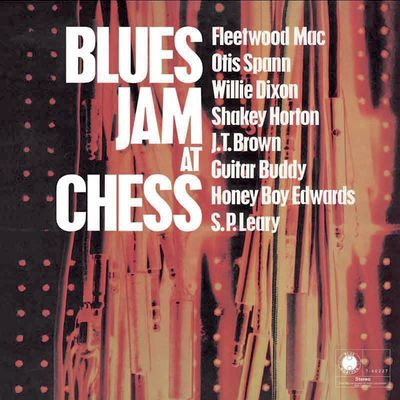 Виниловая пластинка Fleetwood Mac - Blues Jam At Chess