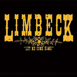 Виниловая пластинка Limbeck - Let Me Come Home