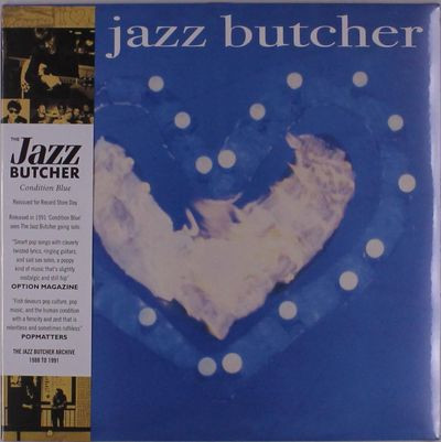 Виниловая пластинка The Jazz Butcher - Condition Blue