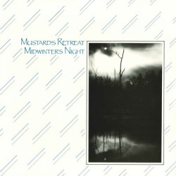Виниловая пластинка Mustards Retreat - Midwinters Night