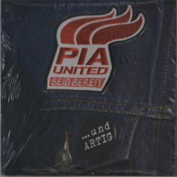 Виниловая пластинка Pia United - Seid Bereit / Artig