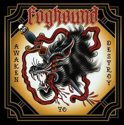 Виниловая пластинка Foghound - Awaken To Destroy