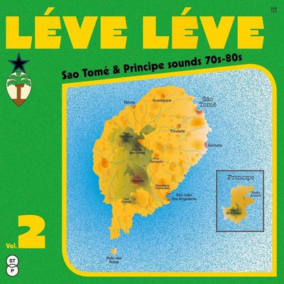 Виниловая пластинка Various Artists - Léve Léve Vol. 2: Sao Tomé & Principe Sounds 70S-80S