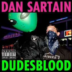 Виниловая пластинка Dan Sartain - Dudesblood
