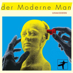 Виниловая пластинка Der Moderne Man - Unmodern