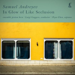 Виниловая пластинка Ens Proton Bern/Gaggero - Andreyev - In Glow Of Like