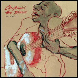 Виниловая пластинка Confessin' The Blues - Confessin' The Blues