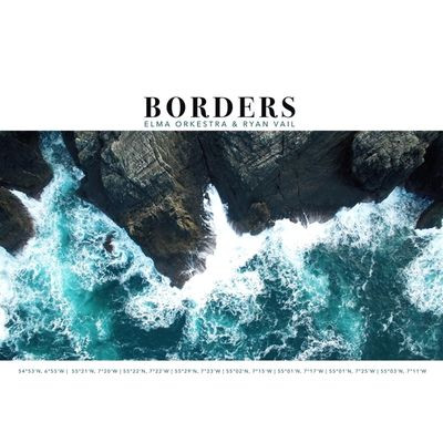 Виниловая пластинка Elma Orkestra And Ryan Vail - Borders