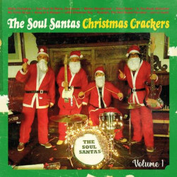 Виниловая пластинка The Soul Santas - Christmas Crackers, Vol 1