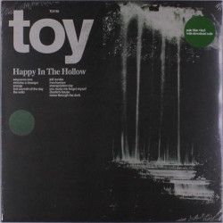 Виниловая пластинка Toy - Happy In The Hollow (лимитированное издание, нумерованное)
