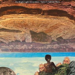 Виниловая пластинка Bright Light Social Hour The - Space Is Still The Place