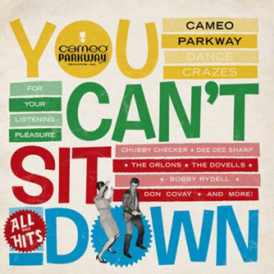 Виниловая пластинка Various Artists - You Can't Sit Down: Cameo Parkway Dance Crazes (1958-1964)