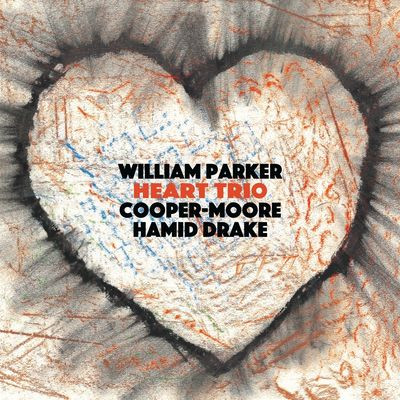 Виниловая пластинка Cooper William Parker - Moore & Hamid Drake-Heart Trio