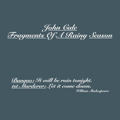 Виниловая пластинка John Cale - Fragments Of A Rainy Season