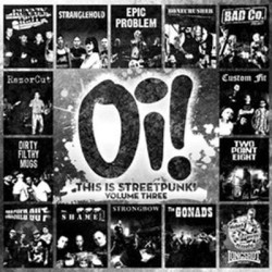 Виниловая пластинка Various Artists - Oi! This Is Streetpunk! Volume Three
