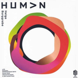 Виниловая пластинка Duncan Ward Deutsches Kammerorchester Berlin - Helge Burggrabe: Human